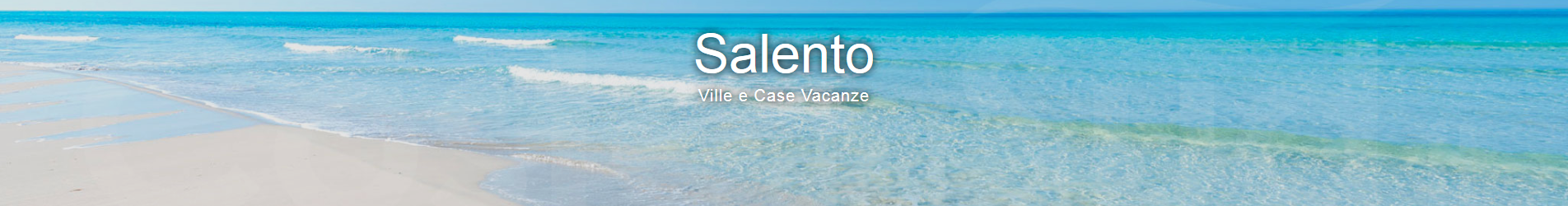 casa_salento_Case_Vacanza_Salento,_Puglia_Estate_2020_Coste_del_Sud